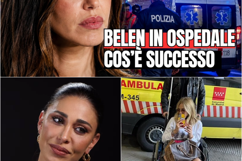 Urla nella Notte e Corsa in Ospedale: Il Dramma Silenzioso di Belen Rodriguez