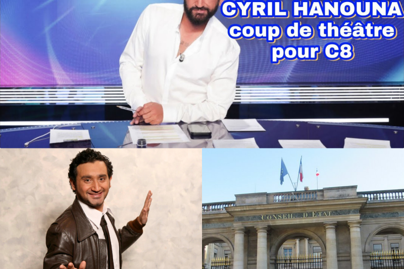 Le Grand Désaveu : Quand le Conseil d’État fait trembler l’Arcom et réécrit le destin médiatique de Cyril Hanouna