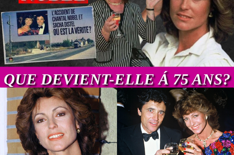 Chantal Nobel, l’Icône Brisée : La Vie Secrète de la Star de « Châteauvallon » Après l’Horreur